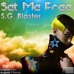 cover: Sg Blaster - Set Me Free