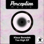 cover: Klaus Benedek - Too High EP