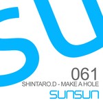 cover: Shintaro D - Make A Hole