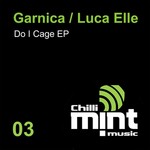 cover: Garnica|Luca Elle - Do I Cage EP