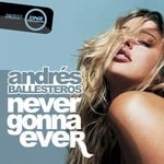 cover: Andres Ballesteros - Never Gonna Ever