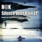 cover: H@k - Silence After Rain EP