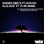 cover: Ribeca, Andrea|Anthya - Always In Paradise (remixes)