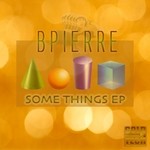 cover: Bpierre - Some Things EP