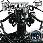 cover: Chriss Vargas - Sense Of Dark