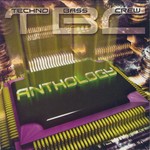 cover: Techno Bass Crew - Anthology