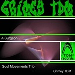 cover: A Surgeon - Soul Movements Trip