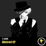 cover: F Lame - Abstract EP