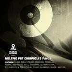 cover: Various - The Melting Pot Chronicles Part 1