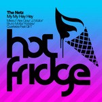 cover: The Netz - My My Hey Hey (remixes)