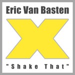 cover: Eric Van Basten - Shake That