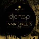 cover: Dj Chap - Inna Streets