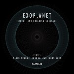 cover: Exoplanet - Circuit & Organism Coalesce