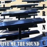 cover: Frank C - Give Me The Sound