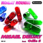 cover: Misael Deejay|Odile S - Monday Morning