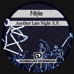 cover: P Styles - Another Late Night EP