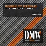 cover: Kodex|Steklo - Till The Day Comes