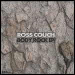 cover: Ross Couch - Body Rock EP