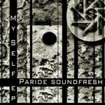 cover: Paride Soundfresh - My Self EP