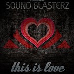 cover: Sound Blasterz - This Is Love