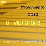 cover: Movimento Casa - O Vibrafone EP