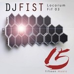 cover: Dj Fist - Locorum