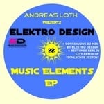 cover: Elektro Design|LOTH, Andreas - Music Elements EP