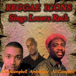 cover: Al Campbell|Ambelique|Don Campbell - Reggae Icons Sings Lovers Rock