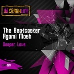 cover: Agami Mosh|Beatcaster, The - Deeper Love