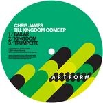 cover: Chris James - Till Kingdom Come EP