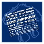 cover: Jamie Anderson - Can't Stop (reworks)