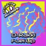 cover: D Rakki - Fuel Up