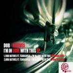 cover: Dub Natives - I'm In Love With This