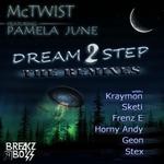 cover: Mctwist|Pamela June - Dream 2 Step: The Remixes