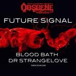 cover: Future Signal - Blood Bath