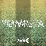 cover: Denis C - Pompeta