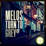 cover: Melos|Vibrant Scientists - Turn To Grey EP