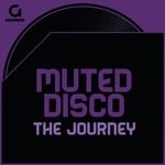 cover: Muted Disco - The Journey