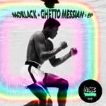 cover: Morlack - Ghetto Messiah