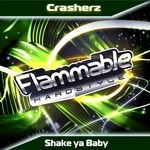 cover: Crasherz - Shake Ya Baby