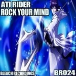 cover: Ati Rider - Rock Your Mind