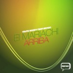 cover: El Mariachi - Arriba