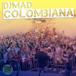 cover: Dj Mad - Colombiana