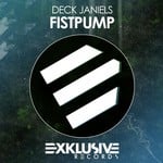 cover: Deck Janiels - Fistpump