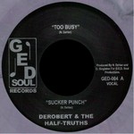 cover: Derobert & The Half-truths - Too Busy EP