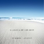 cover: 11 Ables|Hit Cafe Group - Summer August