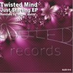 cover: Twisted Mind - Just Starting EP