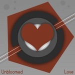 cover: Unbloomed - Love