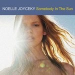 cover: Noelle Joyceky - Somebody In The Sun