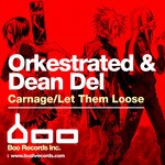 cover: Dean Del|Orkestrated - Carnage